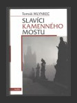 Slavíci Kamenného mostu - náhled