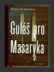 Guláš pro Masaryka - náhled