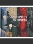 Theodor Pištěk & Jan Pištěk: Dva světy = Two Worlds [Praha, Galerie Villa Pellé, 18. 10. 2022 - 27. 1. 2023] - náhled