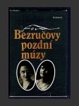Bezručovy pozdní múzy - náhled