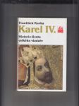 Karel IV., Historie života velkého vladaře - náhled