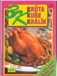 3K - Krůta, kuře, králík - náhled