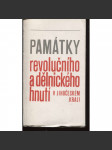 Památky revolučního a dělnického hnutí v jihočeském kraji (Jihčeský kraj) - náhled