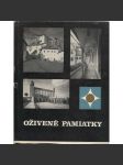 Oživené pamiatky (památky, Slovensko, text slovensky) - náhled