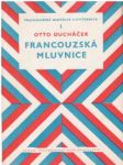Francouzská mluvnice a cvičebnice I, II, III. - náhled