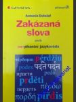 Zakázaná slova aneb ( ne) pikantní jazykověda - doležal antonín - náhled