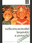 Veľkomoravské legendy a povesti - náhled