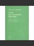 Úvod do literární historie (Texty seminářů 1969/1970.) - náhled