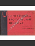 Účetní příručka pro konsumní družstva, 2. díl (družstvo, družstevnictví, účetnictví, příručka, mj. Nákupní deník pro malá a střední konsumní družstva) - náhled