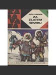 Za zlatem severu (Karavana, č. 48) - náhled