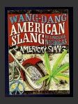 Americký slang / Wang dang American slang - náhled
