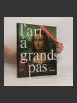L´art a grands pas - náhled