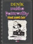 Deník malého poseroutky 10. - Staré dobré časy - náhled