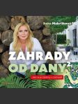 Zahrady od dany 2 makrlíková dana - náhled