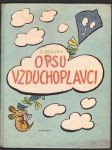 O psu vzduchoplavci sekora ondřej - náhled