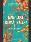 Kde jsi, když nejsi třeštíková radka - náhled