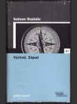 Východ, západ rushdie salman - náhled