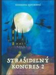 Strašidelný kongres 2 zachardová magdalena - náhled