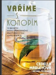 Vaříme s konopím marleyová cedella,pelzelová raquel - náhled