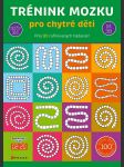 Trénink mozku pro chytré děti - náhled