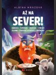 Až na sever! mrázová albína - náhled