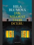 Jak milovat svoji dceru blumová hila - náhled