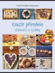 Kouzlo přírodnin dvořáková-liberdová lucie - náhled