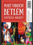 Malý vánoční betlém vojtěcha kubašty kubaštová - vrkljan dagmar, pavlová karo - náhled