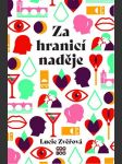 Za hranicí naděje zvěřová lucie - náhled