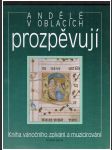 Andělé v oblacích prozpěvují jurkovič pavel ed. - náhled