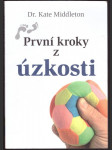 První kroky z úzkosti middleton kate - náhled