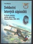 Svědectví letových zápisníků sk329. majtenyi david - náhled
