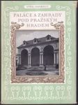Paláce a zahrady pod Pražským hradem - náhled