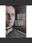 Mýtus Rommel - náhled