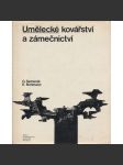 Umělecké kovářství a zámečnictví - náhled