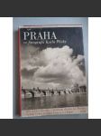 Praha ve fotografii Karla Plicky (Karol Plicka, fotografie, mj. Pražský hrad, Malá Strana, Karlův most, Staré Město, Staroměstské náměstí; hlubotisk) - náhled