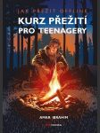 Kurz přežití pro teenagery ibrahim amar - náhled