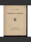 Horám a lidem (poezie, podpis Fr. Kubíček) - náhled