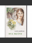 Dva mlýny (Vlasta Javořická) - náhled