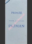 Primář mudr jaroslav pujman - cvek vojtěch - náhled