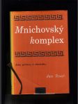 Mnichovský komplex (Jeho příčiny a důsledky) - náhled
