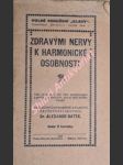 Zdravými nervy k harmonické osobnosti - batěk alexander - náhled