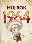 MŮJ ROK 1964 Rybičková Martina - náhled