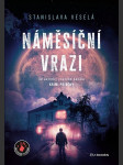 Náměsíční vrazi veselá stanislava - náhled