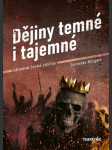 Dějiny temné i tajemné krupka jaroslav - náhled