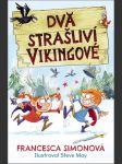 Dva strašliví vikingové francesca simonová - náhled