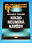 Nikdo neumíra navždy - Fantastické fenomény - náhled
