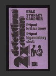Případ křičící ženy / Případ bigamistovy choti - náhled