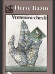 Vretenica v hrsti - náhled
