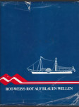 Rot-weiss-rot auf blauen wellen (veľký formát) - náhled